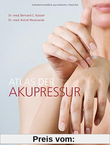 Atlas der Akupressur (inkl. DVD)
